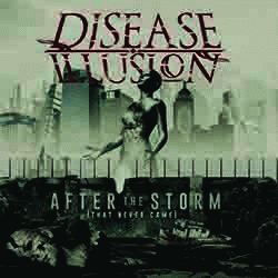 Disease Illusion : After the Storm (That Never Came)
